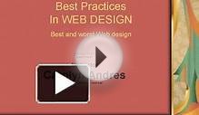 Best Practices In WEB DESIGN Best and worst Web design