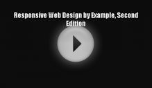 [PDF Download] Responsive Web Design by Example Second